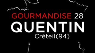 Tiffany Leiddi – Gourmandise N° 28 QUENTIN Créteil(94)